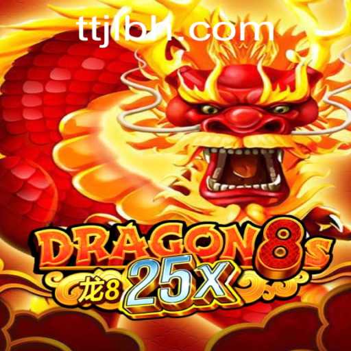 Exploring the Exciting World of Dragon8s25x