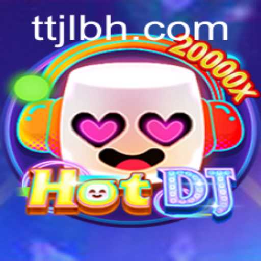 Exploring the Thrilling World of HotDJ and TTJL.COM