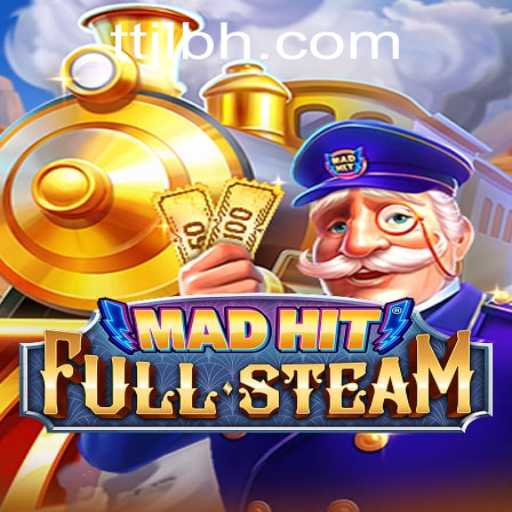 MadHitFullSteam: The Ultimate Gaming Adventure with TTJL.COM