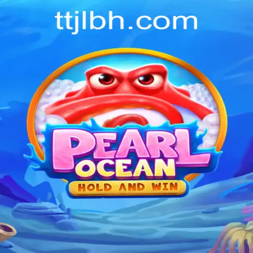 Adventure into the Marine World of PearlOcean: A TTJL.COM Exclusive