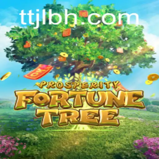 Exploring the Exciting World of ProsperityFortuneTree