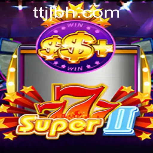 Discover the Exciting World of Super777II