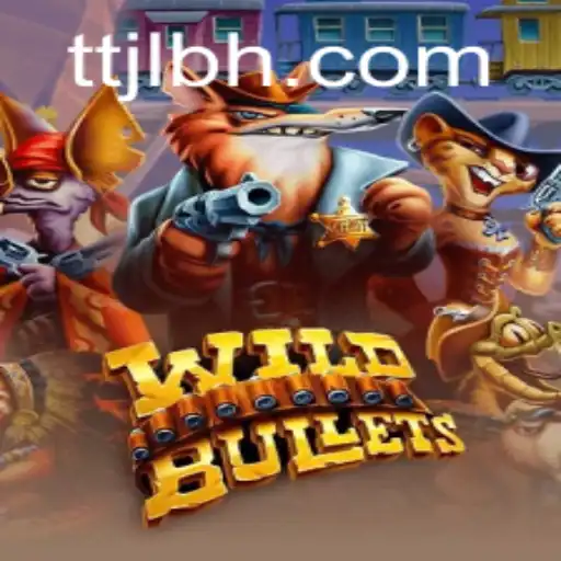 Exploring WildBullets: A Thrilling Journey into the Action-Packed World